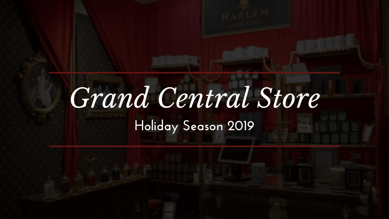 Our Grand Central Store -Open until Dec. 24, 2019